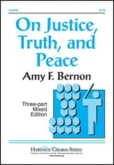 On Justice, Truth, and Peace Three-Part Mixed choral sheet music cover